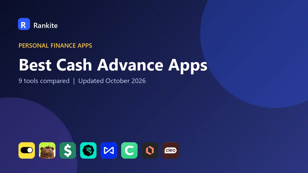 Best Cash Advance Apps in 2026: 9 Apps Compared