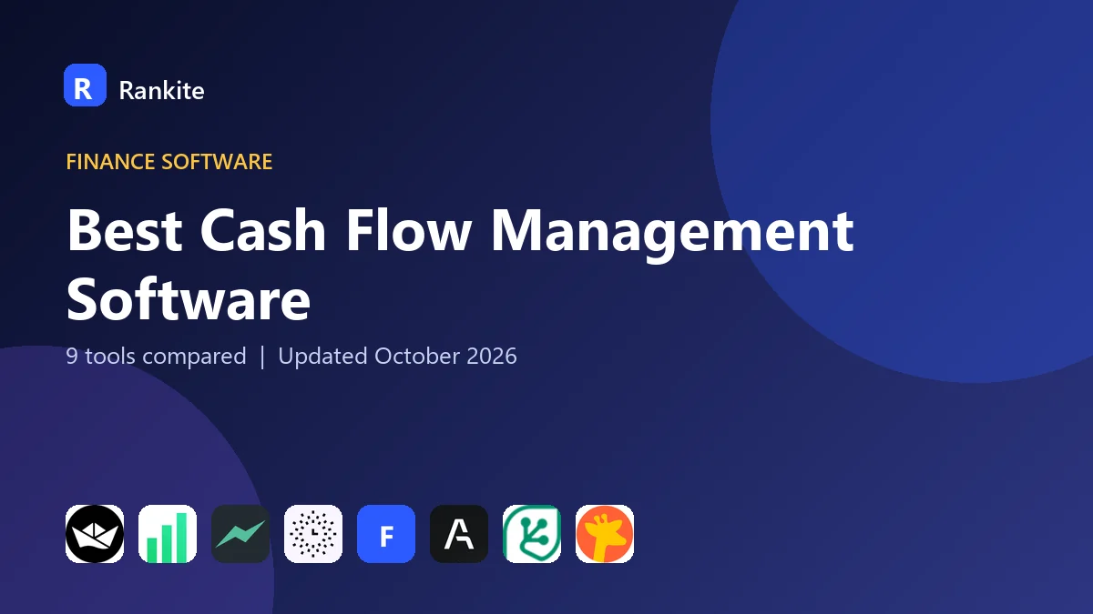 Best Cash Flow Management Software in 2026: 9 Tools Compared