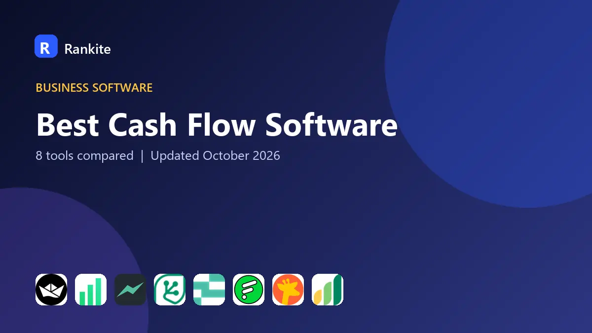 Best Cash Flow Software in 2026: 8 Tools Compared