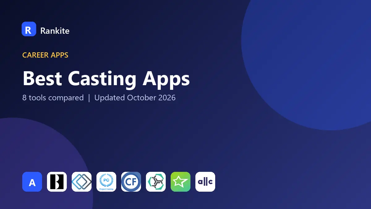 Best Casting Apps in 2026: 8 Tools Compared
