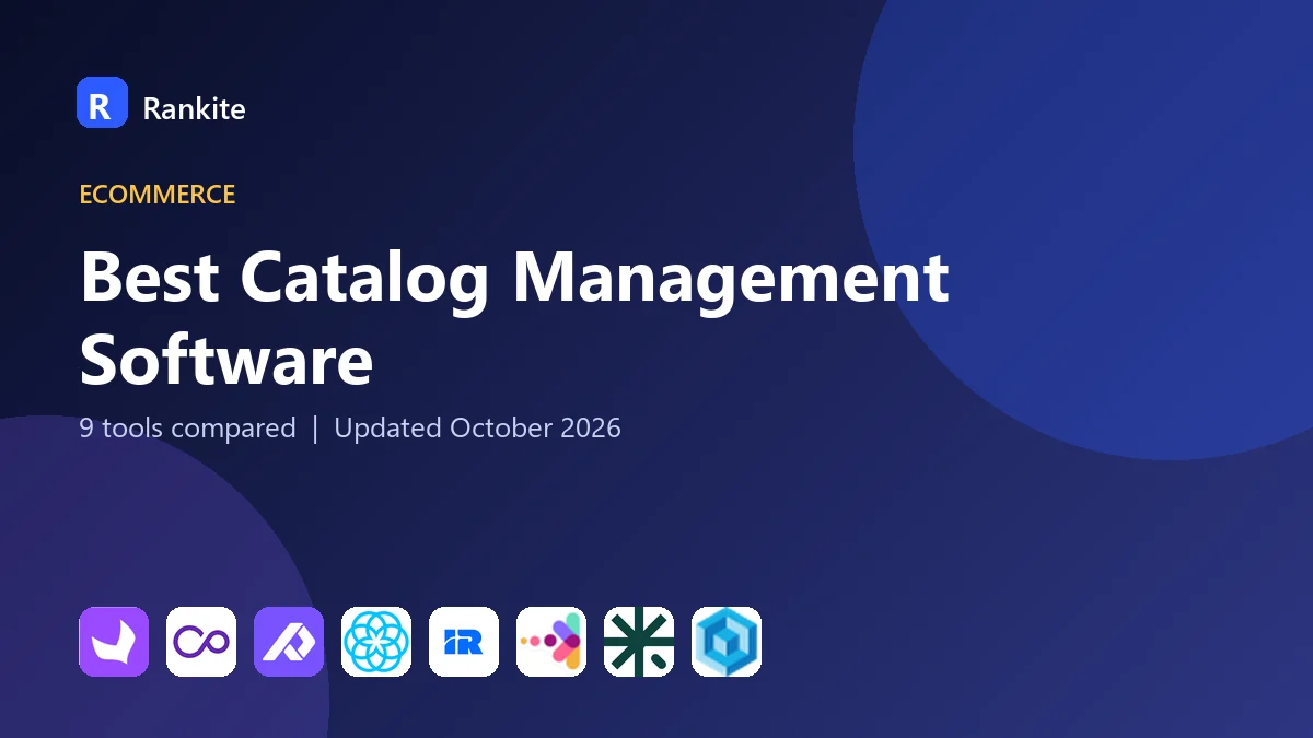 Best Catalog Management Software in 2026: 9 Tools Compared