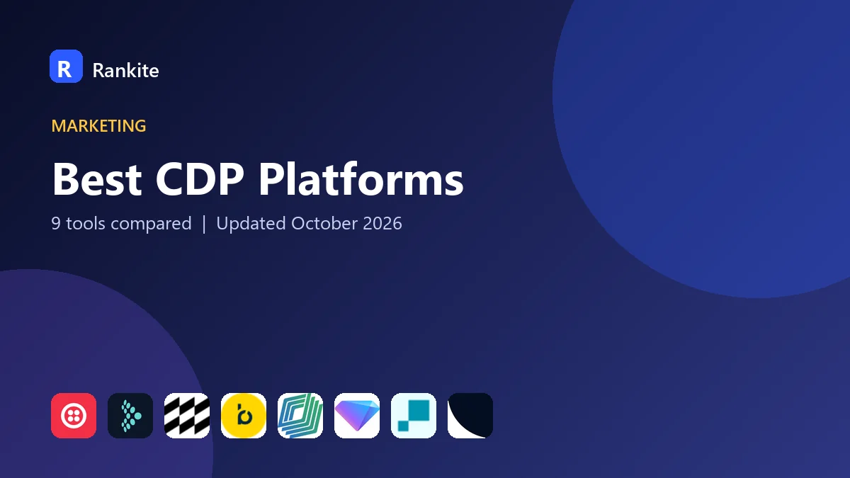 Best CDP Platforms in 2026: 9 Tools Compared