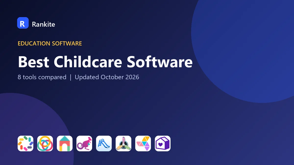 Best Childcare Software: 8 Tools Compared