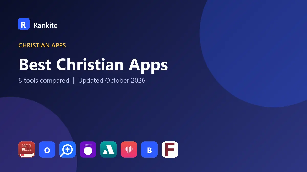 Best Christian Apps in 2026: 8 Apps Compared