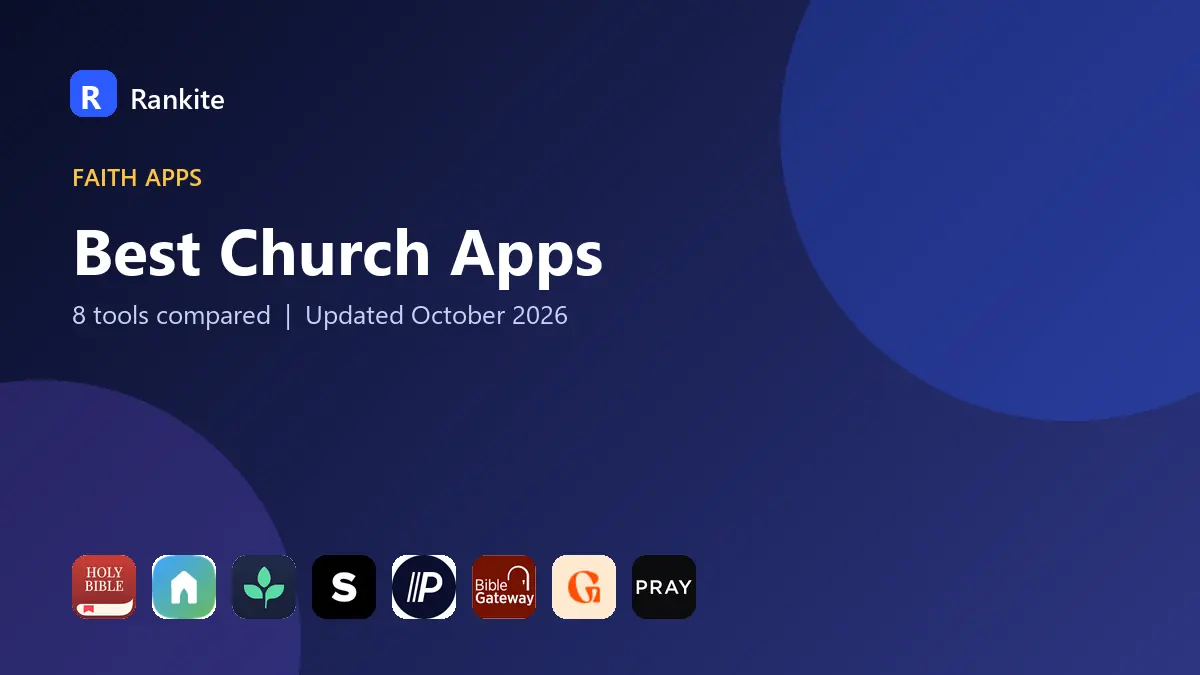 Best Church Apps in 2026: 8 Tools Compared