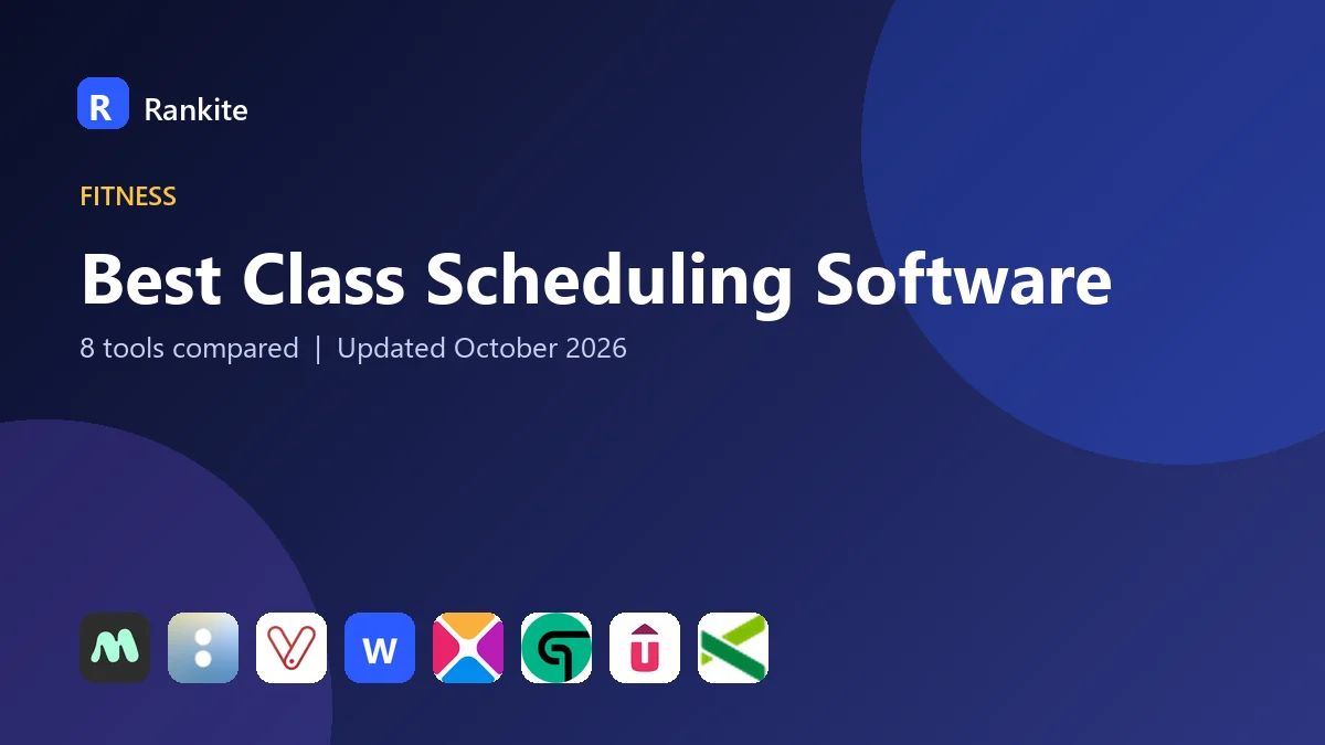 Best Class Scheduling Software in 2026: 8 Tools Compared