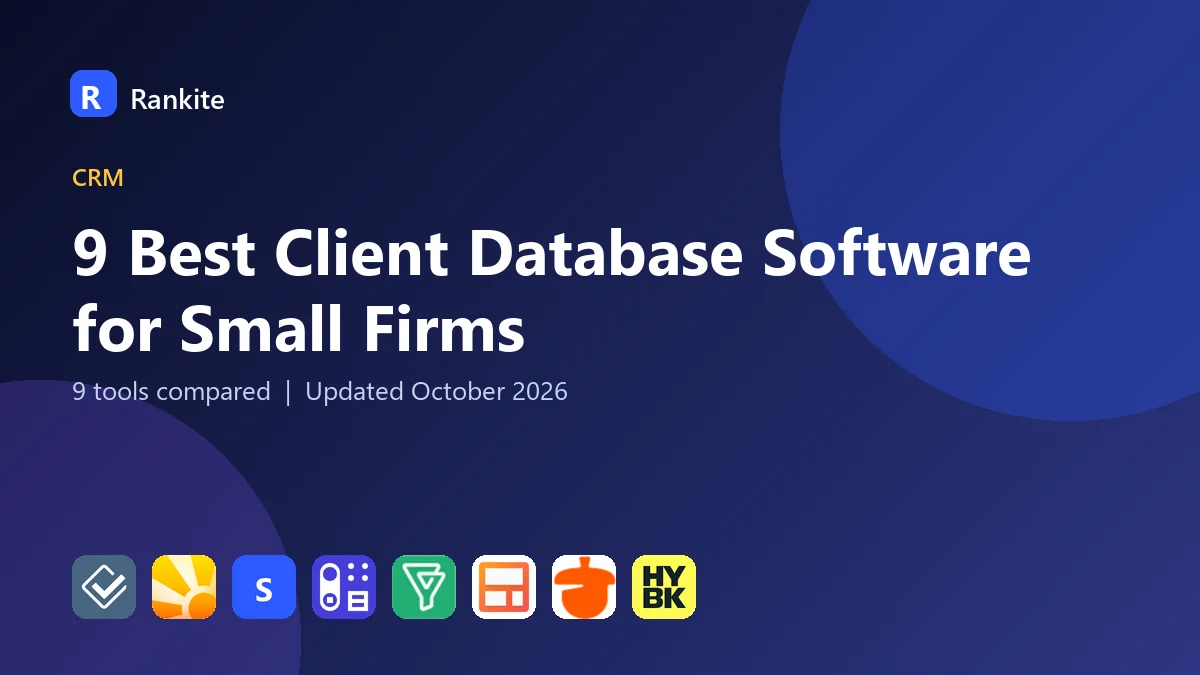 9 Best Client Database Software for Small Firms in 2026