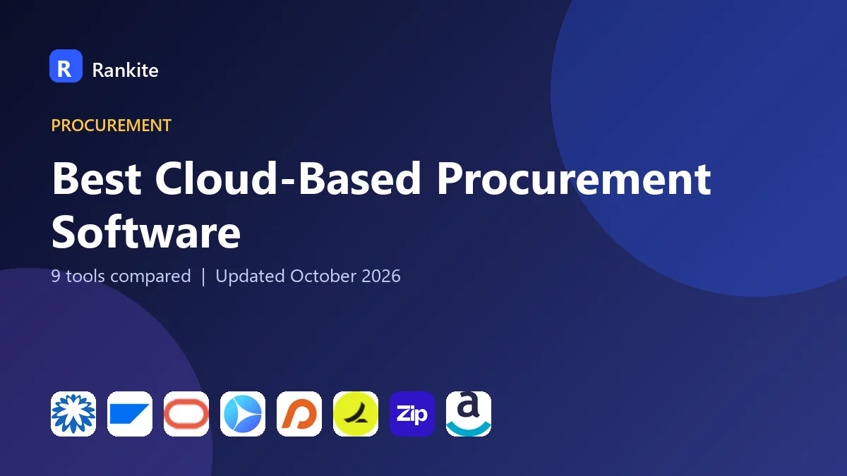 Best Cloud-Based Procurement Software in 2026: 9 Tools Compared
