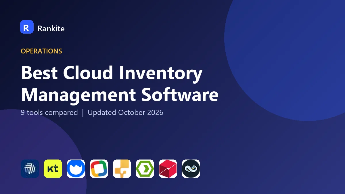 Best Cloud Inventory Management Software in 2026: 9 Tools Compared