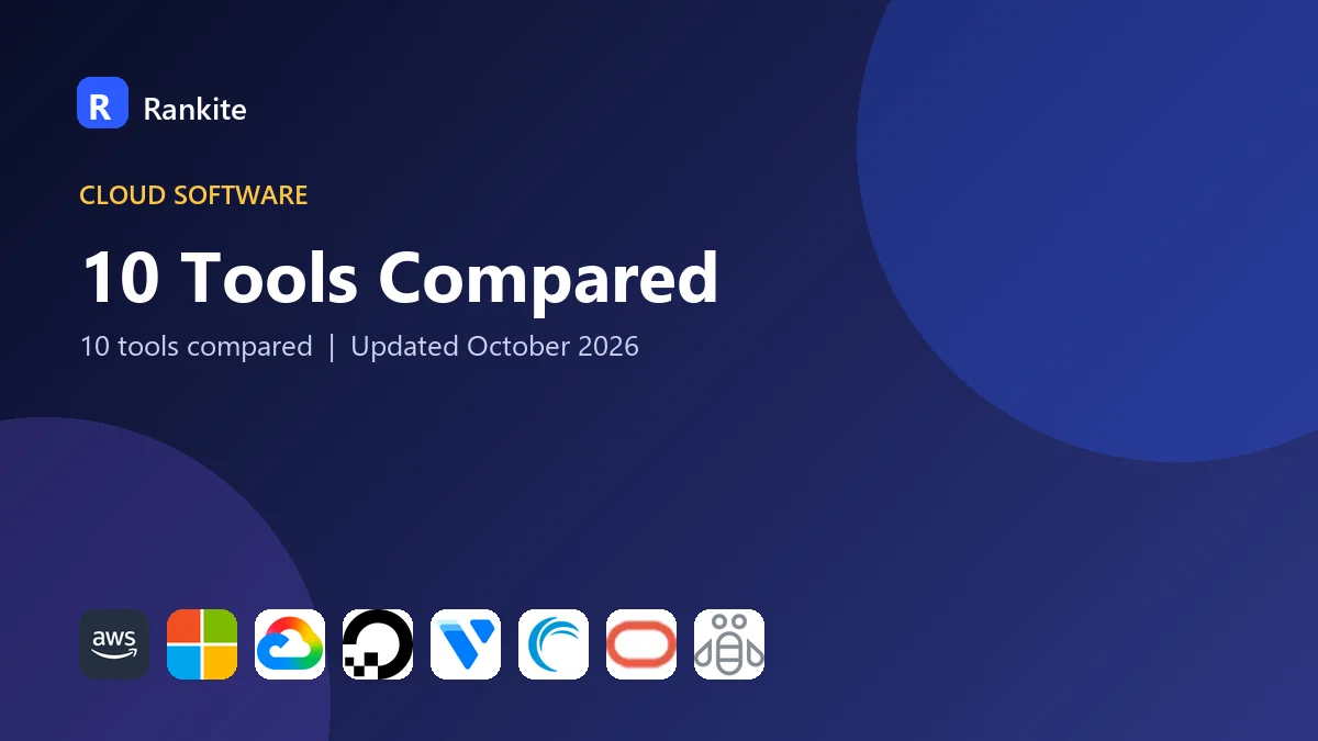 10 Tools Compared: Best Cloud Platform for Scalability