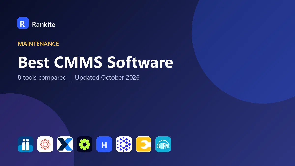 Best CMMS Software in 2026: 8 Tools Compared