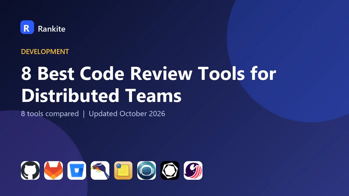 8 Best Code Review Tools for Distributed Teams in 2026
