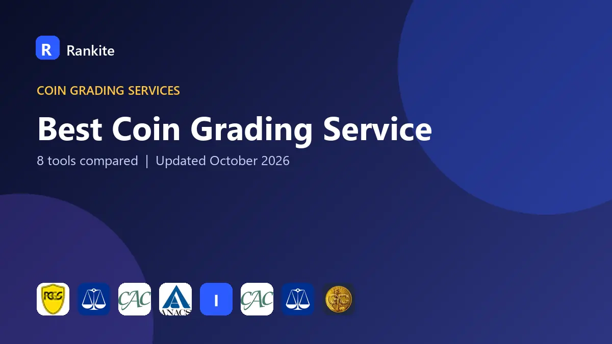 Best Coin Grading Service in 2026: 8 Grading Options Compared
