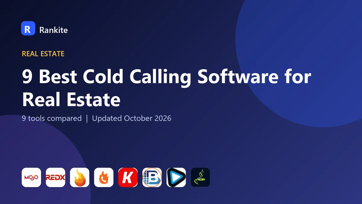 9 Best Cold Calling Software for Real Estate in 2026