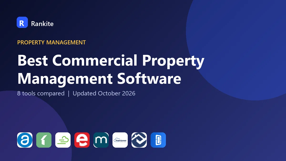 Best Commercial Property Management Software in 2026: 8 Tools Compared