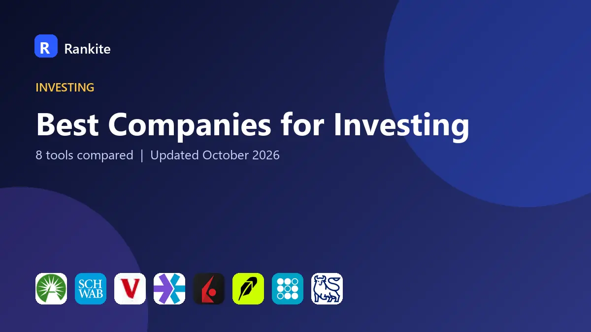 Best Companies for Investing in 2026: 8 Brokerages Compared