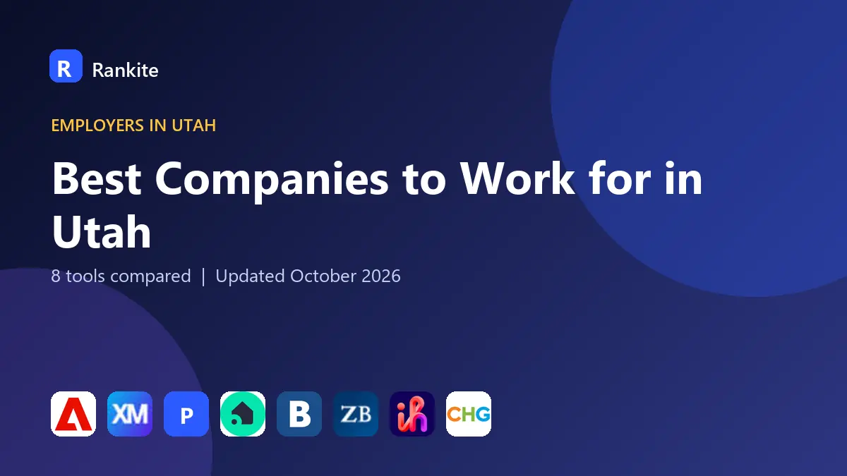 Best Companies to Work for in Utah in 2026: 8 Companies Compared