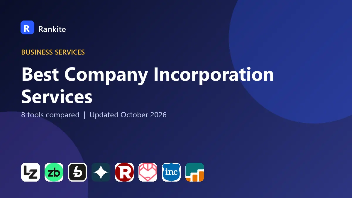 Best Company Incorporation Services in 2026: 8 Compared