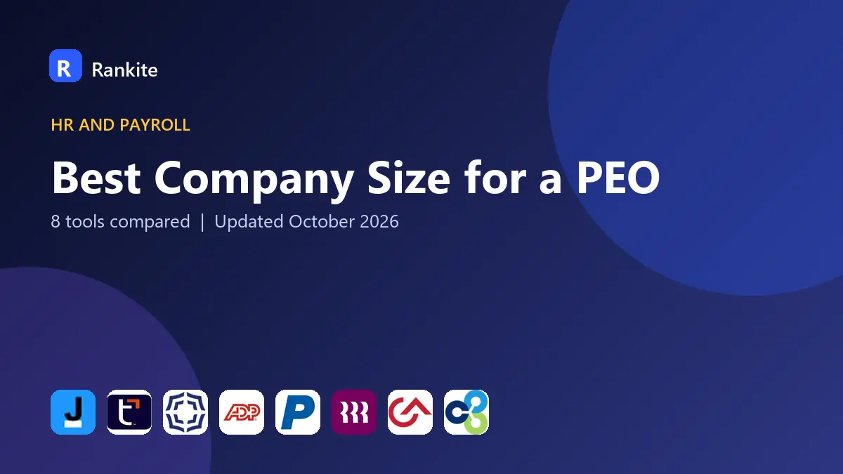 Best Company Size for a PEO in 2026: 8 Tools Compared