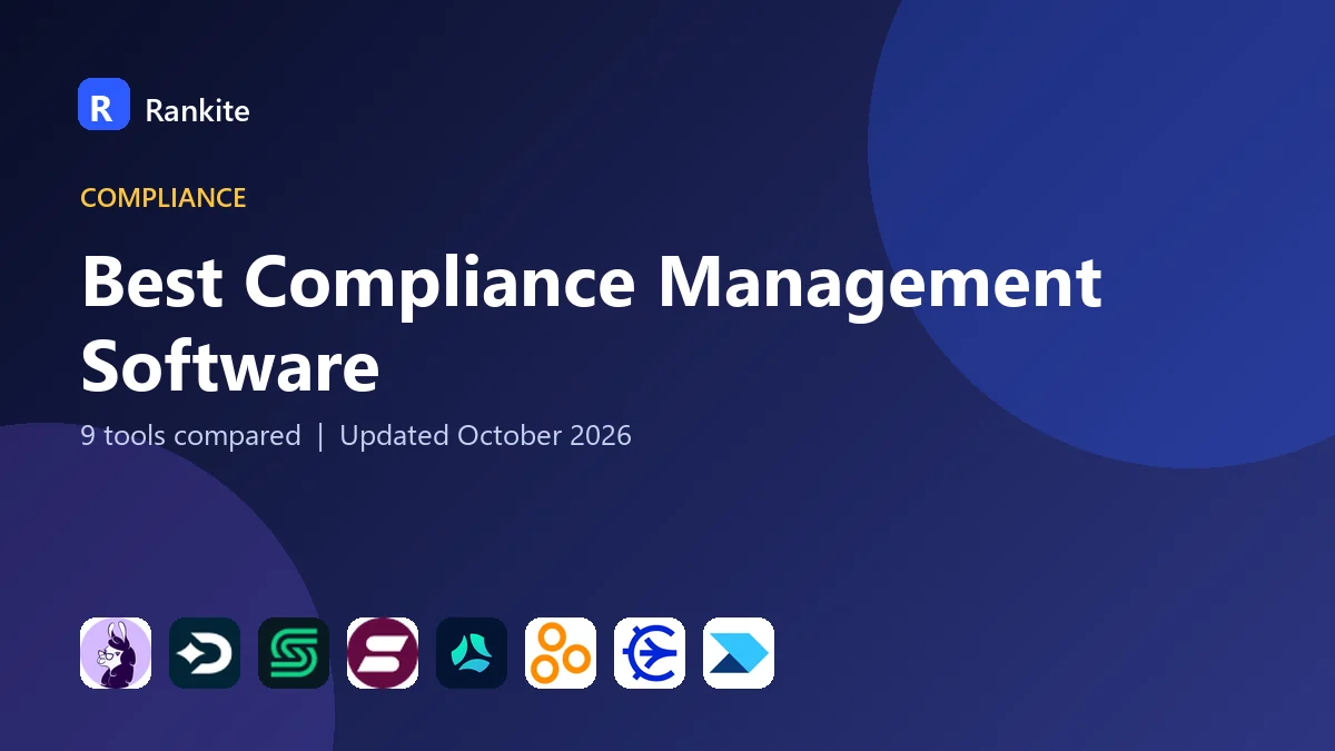 Best Compliance Management Software in 2026: 9 Tools Compared