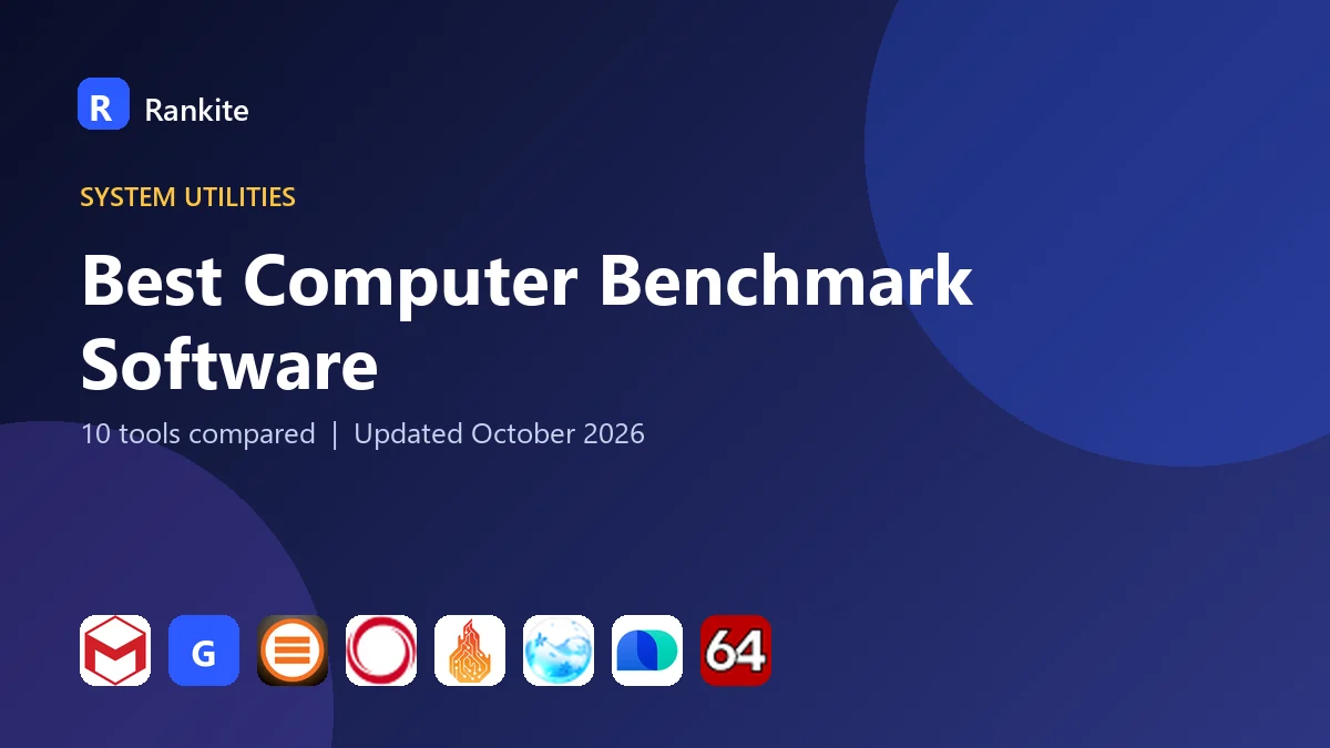 Best Computer Benchmark Software in 2026: 10 Tools Compared