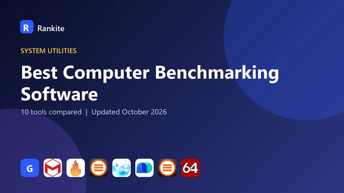 Best Computer Benchmarking Software in 2026: 10 Tools Compared