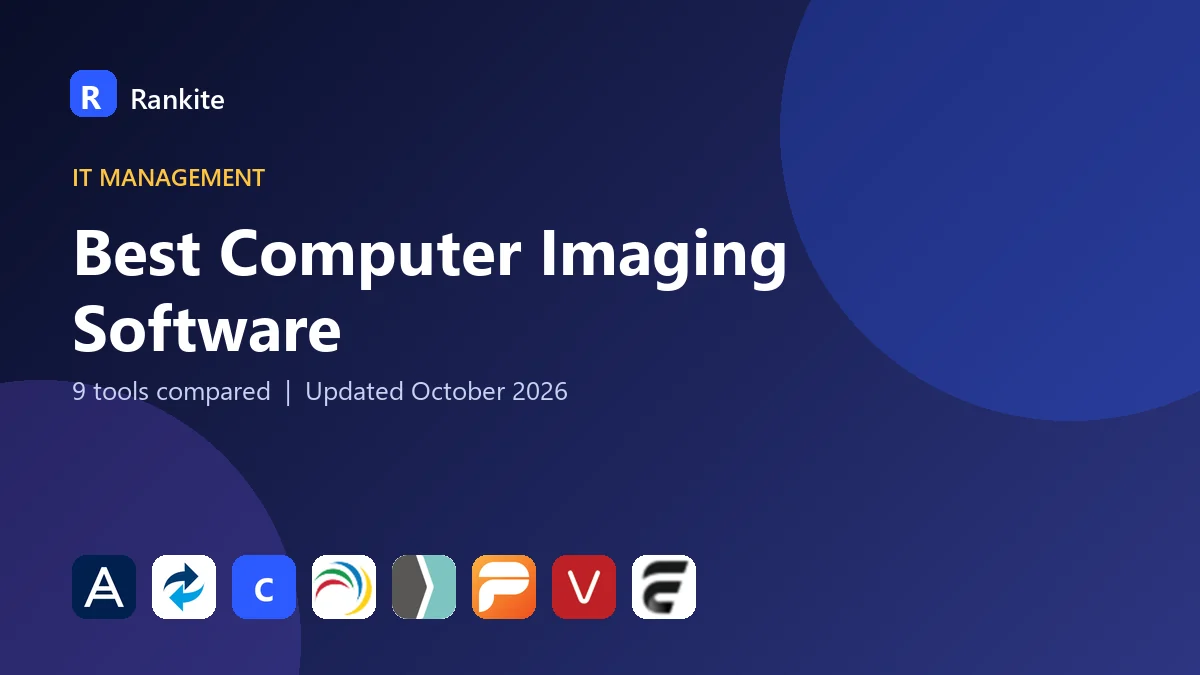 Best Computer Imaging Software in 2026: 9 Tools Compared