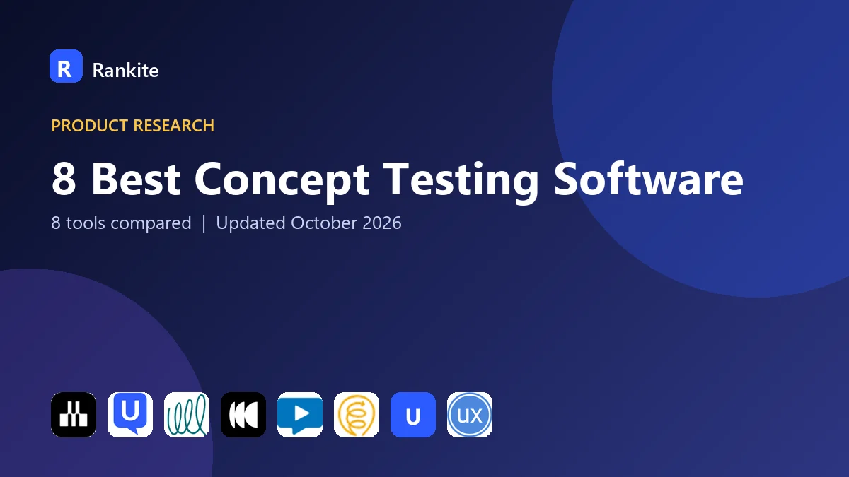 8 Best Concept Testing Software: 8 Tools Compared