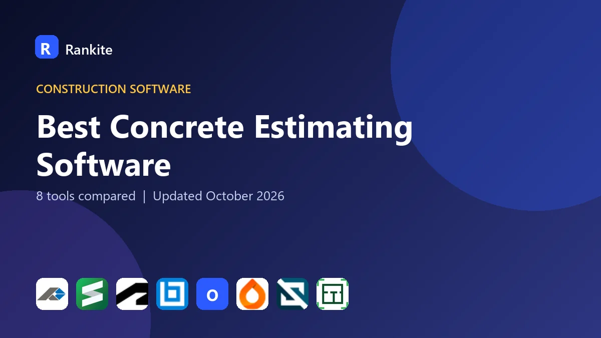 Best Concrete Estimating Software in 2026: 8 Tools Compared