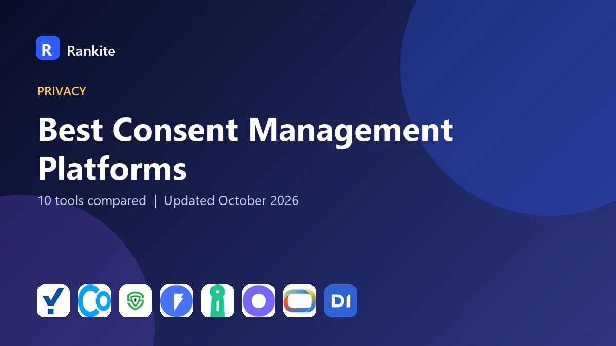 Best Consent Management Platforms in 2026: 10 Tools Compared