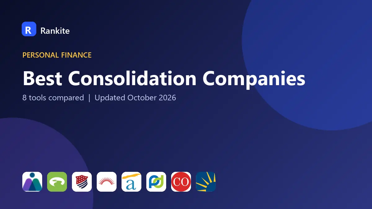 Best Consolidation Companies in 2026: 8 Tools Compared