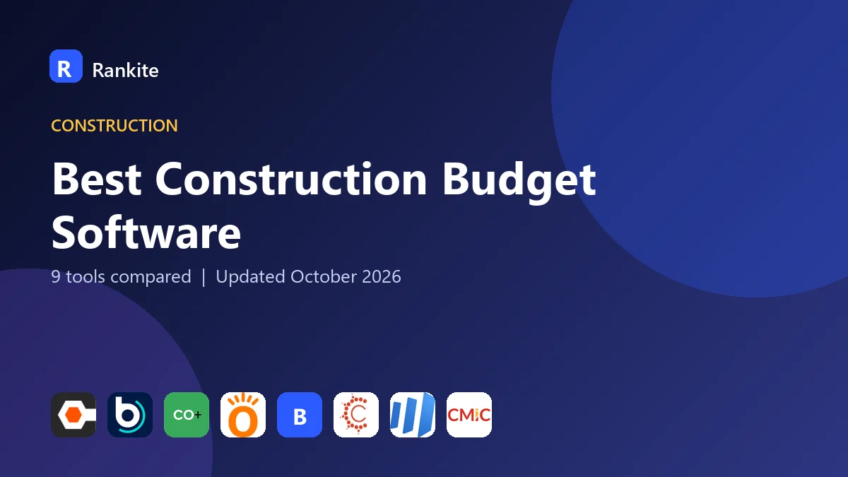 Best Construction Budget Software in 2026: 9 Tools Compared
