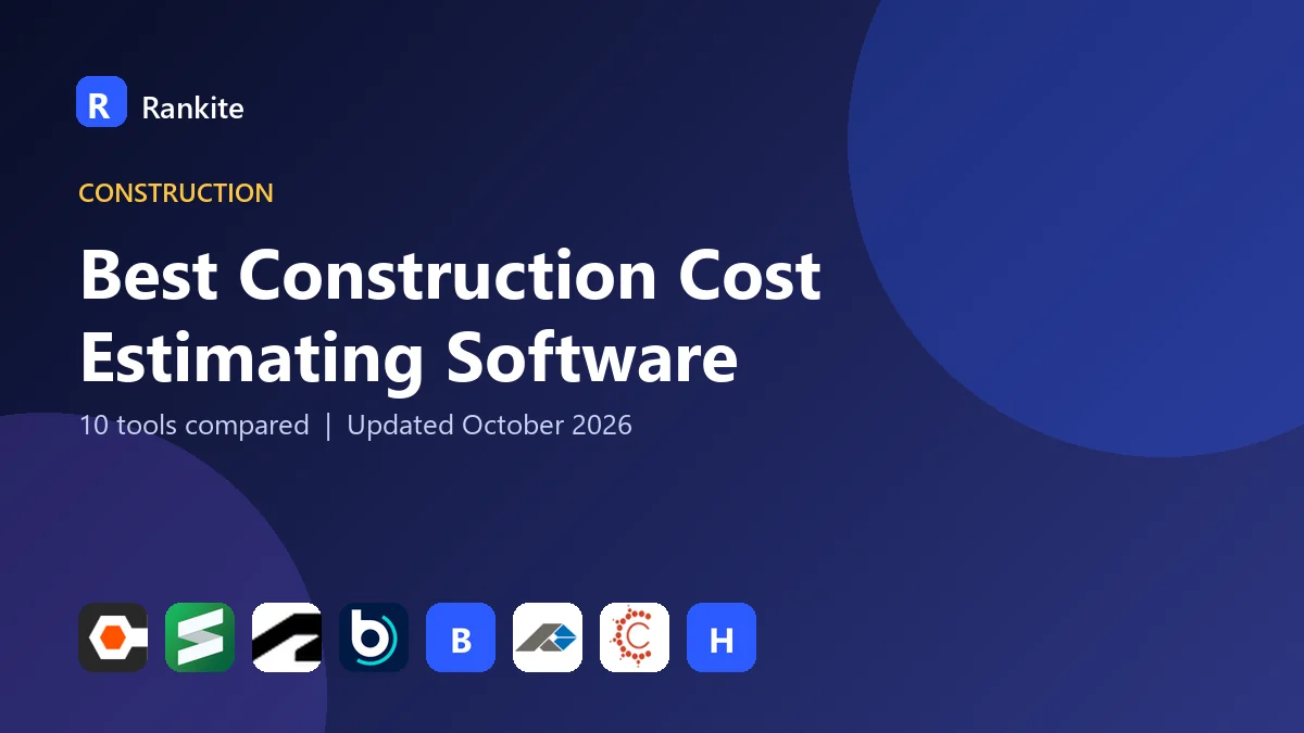 Best Construction Cost Estimating Software in 2026: 10 Tools Compared