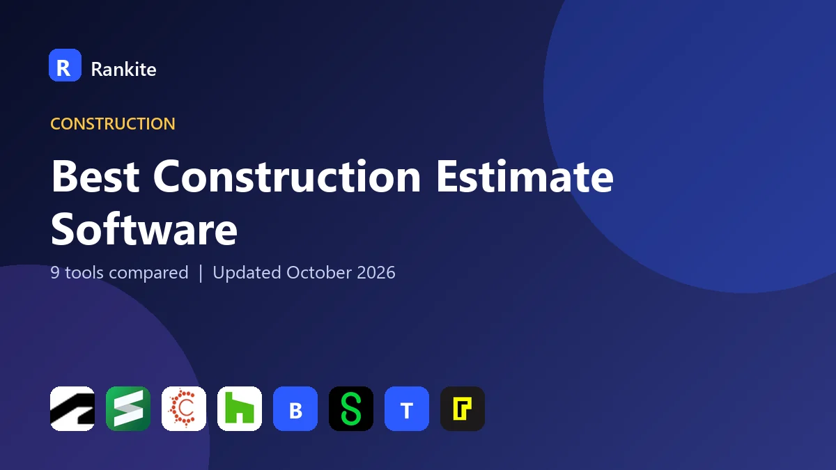Best Construction Estimate Software in 2026: 9 Tools Compared