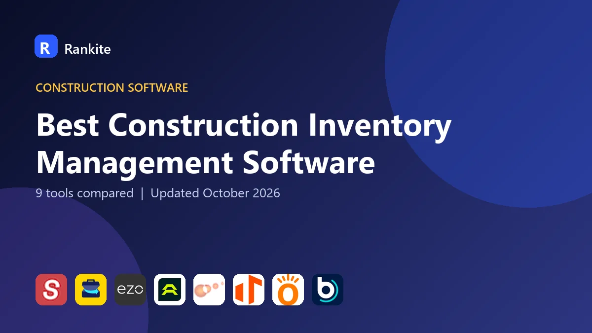 Best Construction Inventory Management Software in 2026: 9 Tools Compared
