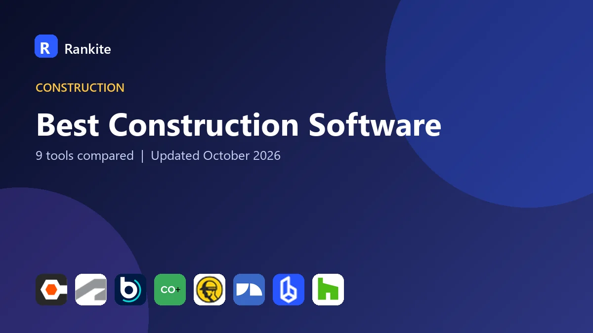 Best Construction Software in 2026: 9 Tools Compared