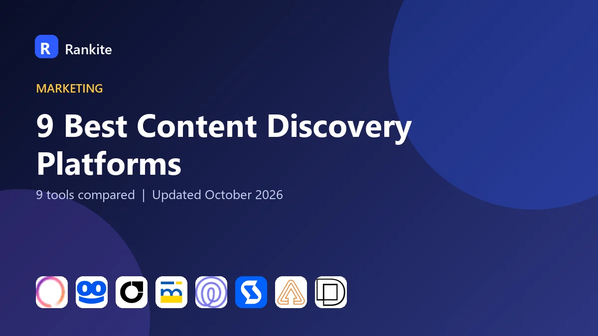 9 Best Content Discovery Platforms in 2026: 9 Tools Compared