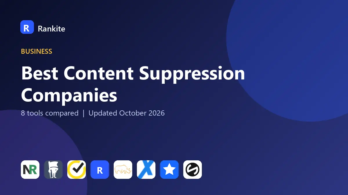 Best Content Suppression Companies in 2026: 8 Tools Compared