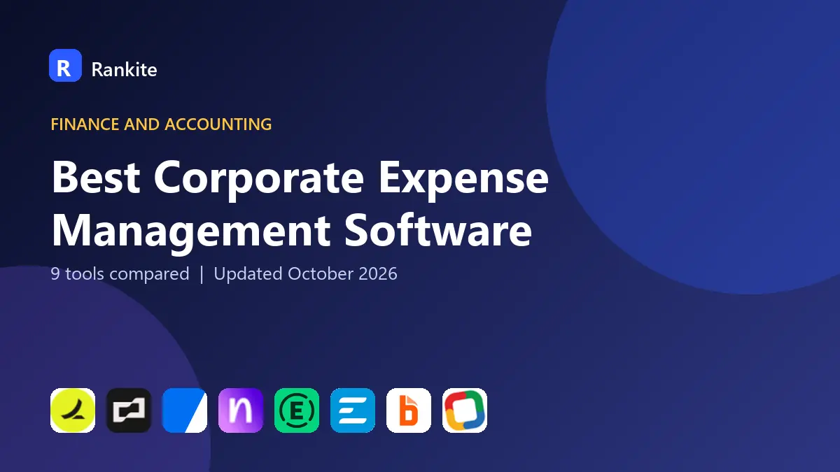 Best Corporate Expense Management Software in 2026: 9 Tools Compared