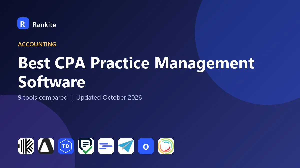 Best CPA Practice Management Software in 2026: 9 Tools Compared