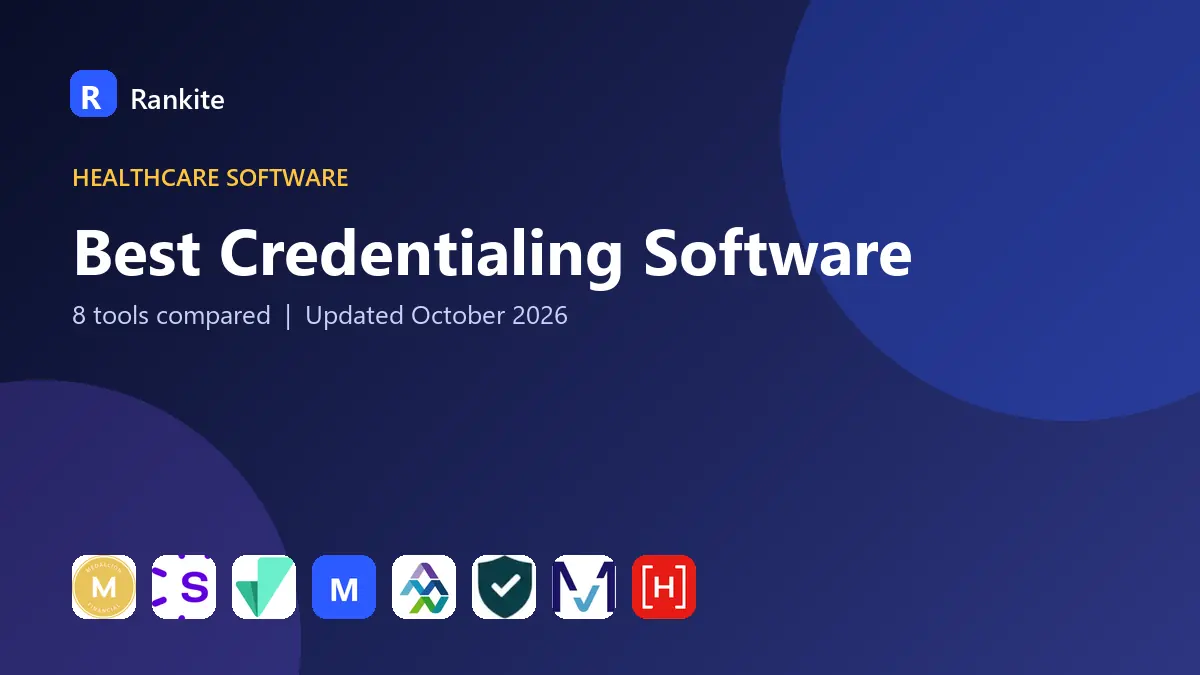 Best Credentialing Software in 2026: 8 Tools Compared