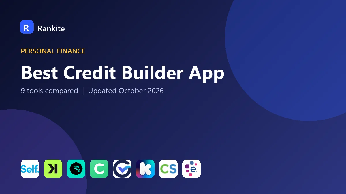 Best Credit Builder App in 2026: 9 Tools Compared