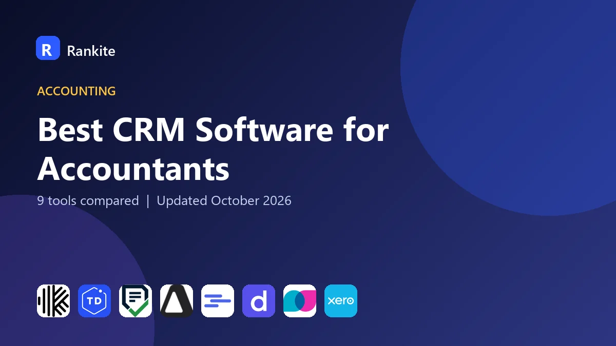 Best CRM Software for Accountants in 2026: 9 Tools Compared