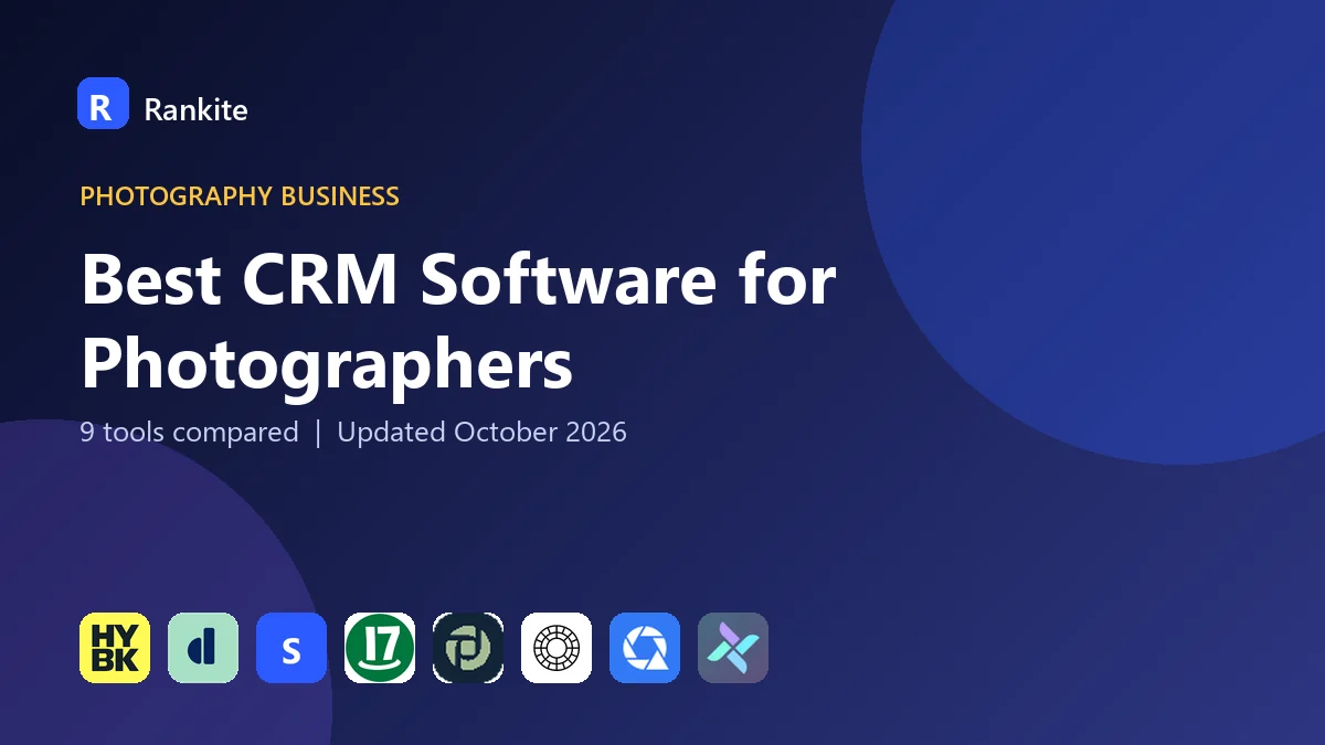 Best CRM Software for Photographers in 2026: 9 Tools Compared