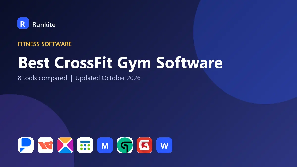 Best CrossFit Gym Software in 2026: 8 Tools Compared