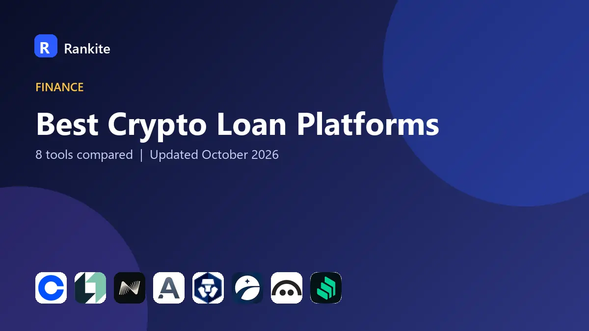 Best Crypto Loan Platforms in 2026: 8 Compared