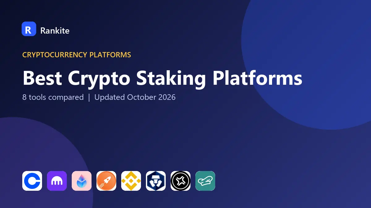 Best Crypto Staking Platforms in 2026: 8 Platforms Compared