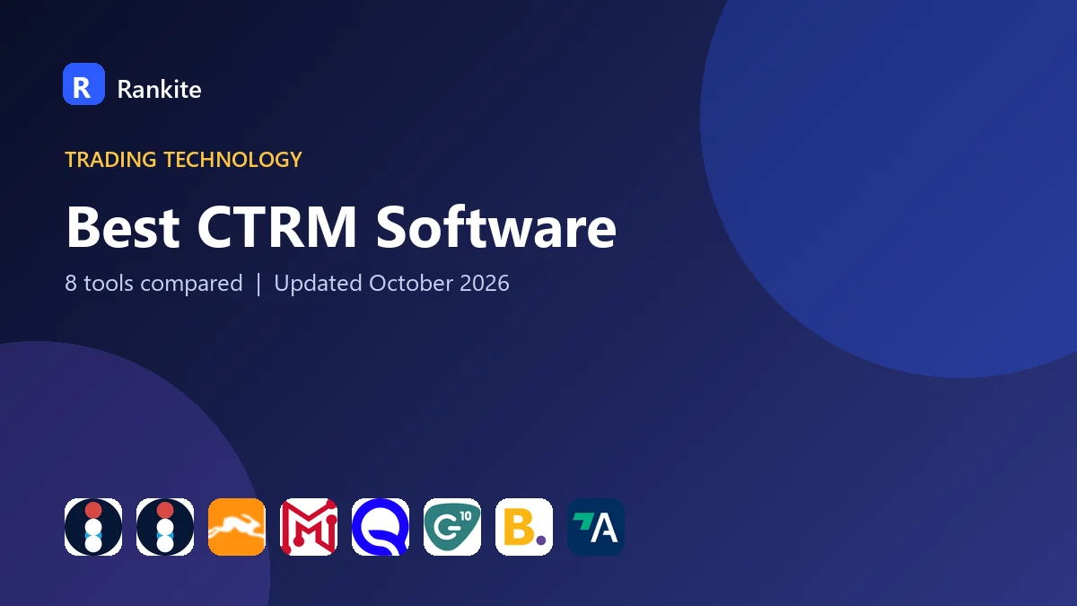 Best CTRM Software: 8 Tools Compared
