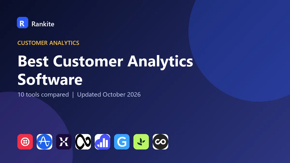 Best Customer Analytics Software in 2026: 10 Tools Compared