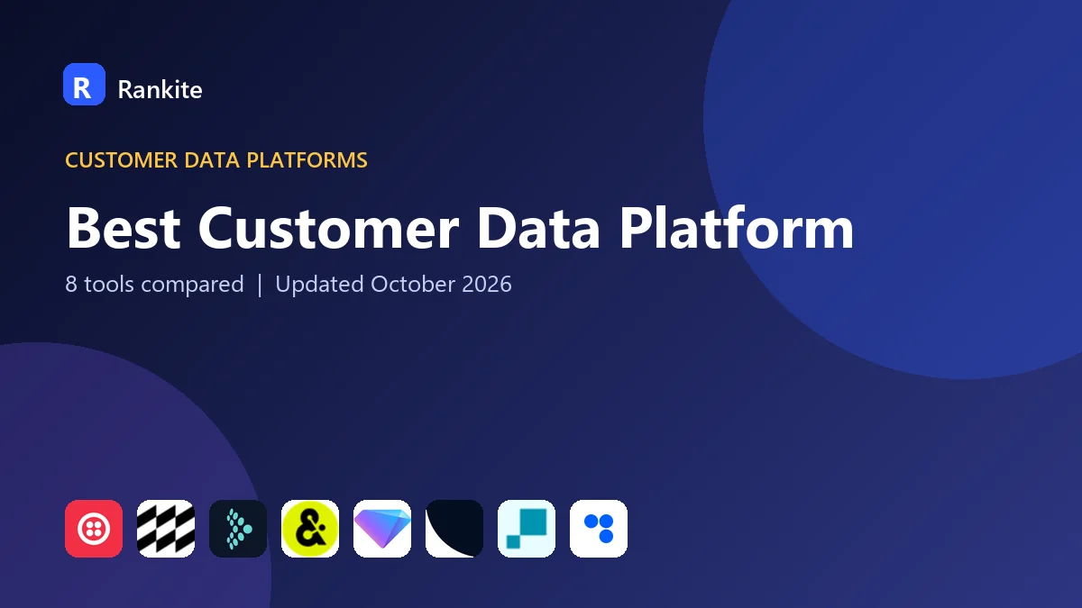 Best Customer Data Platform: 8 Tools Compared
